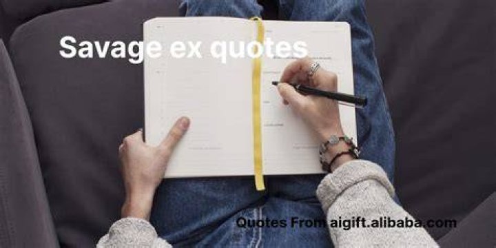 100+ Savage Ex Quotes to Make Them Jealous