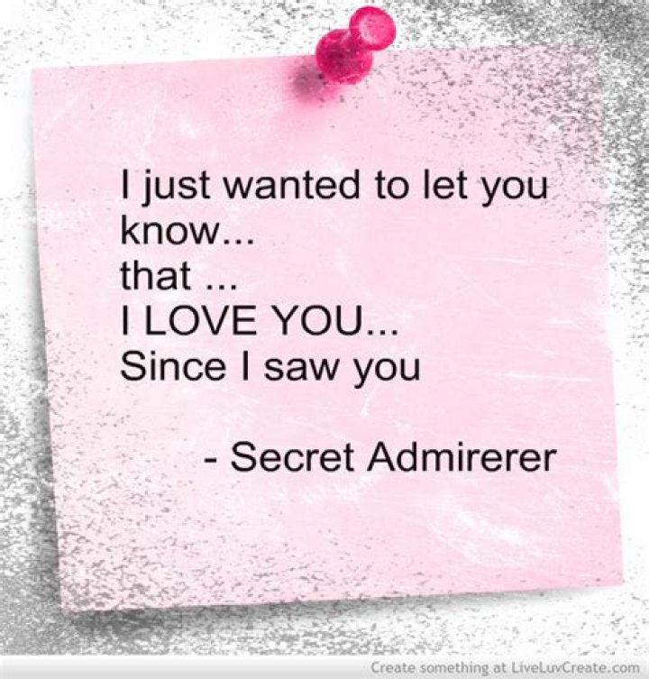 25 Secret Admirer Quotes And Sayings Collection QuotesBae