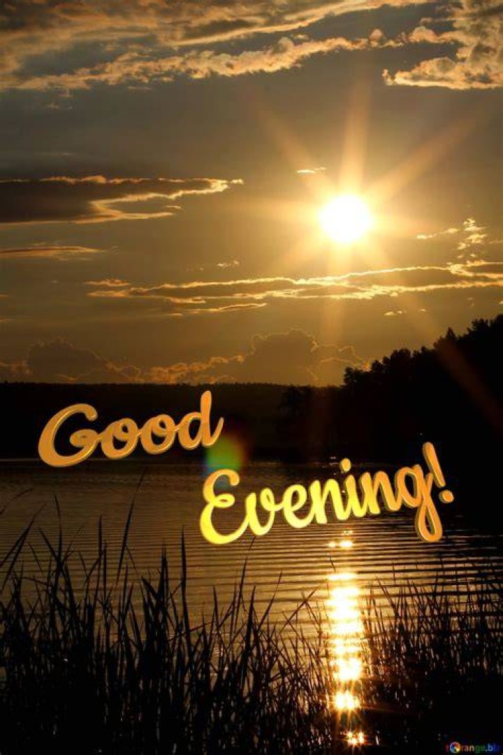 45 Good Evening Images With Images FunZumo