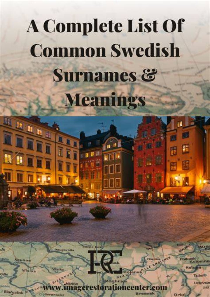 A Complete List of Swedish Last Names + Meanings FamilyEducation