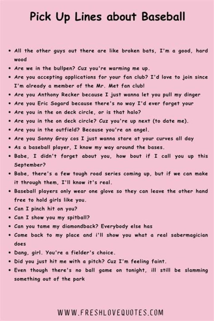 Dirty Baseball Pick Up Lines luvvepreciousmoments