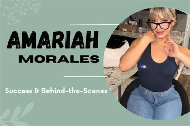 Discover The Cultural Tapestry Woven Into Amariah Morales' Nationality
