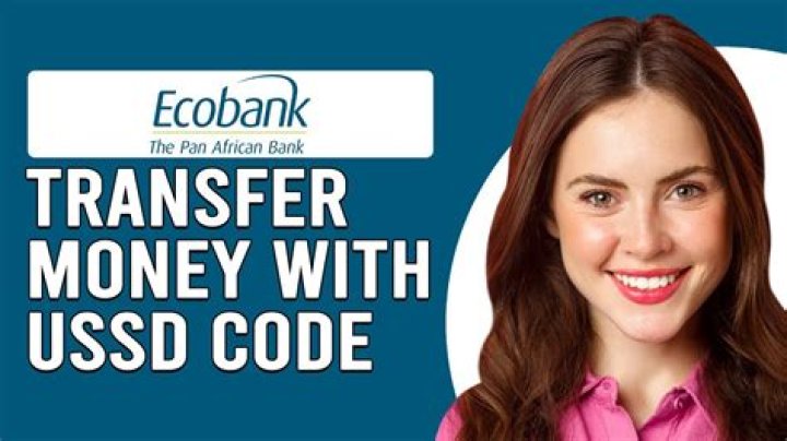 EcoBank Code to Send Money & Check EcoBank Account Balance