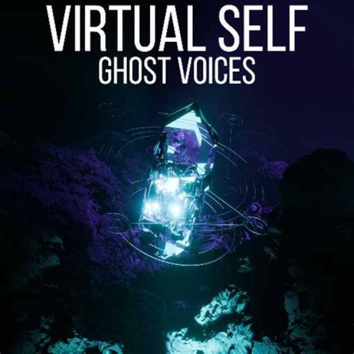 Ghost Voices - Virtual Self - reddit songs with deep voices