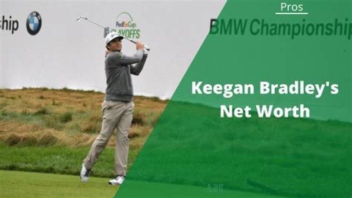Keegan Bradley&rsquo;s Net Worth Earnings & Endorsements