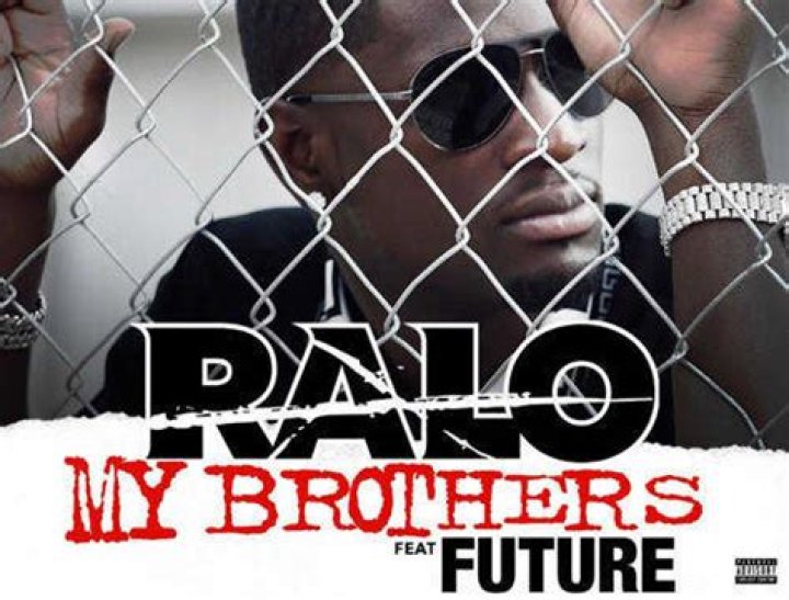 My Brothers - Ralo, Future - all songs from oh brother where art thou