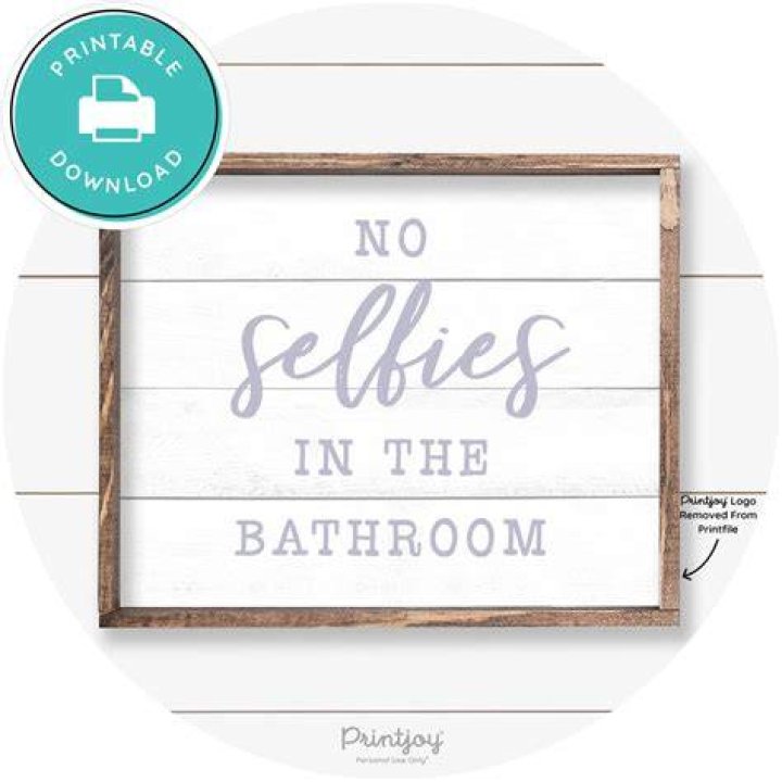 No Selfies In The Bathroom, Bathroom Decor, Funny Bathroom Quote
