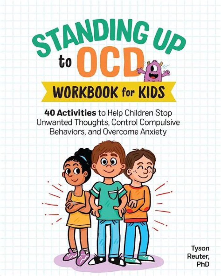 OCD Workbook for Children and Teens An Effective StepbyStep Guide