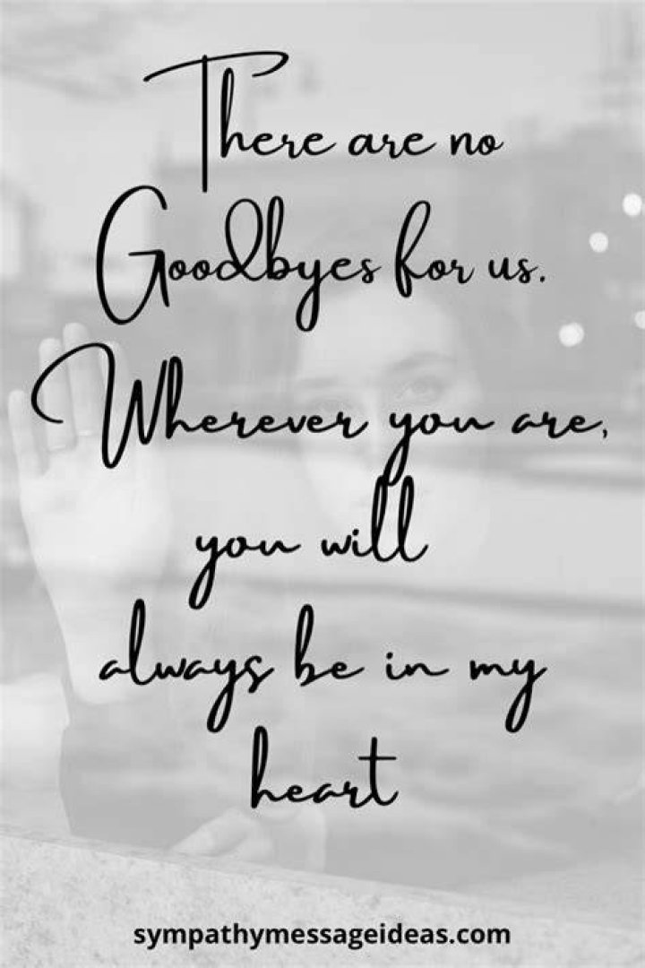 Saying Goodbye The loss of a loved one