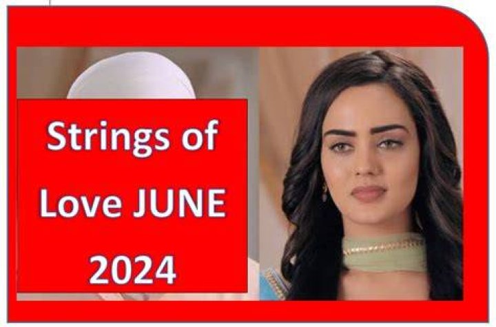 Strings of Love JUNE 2024 Teasers ZEESTARTEASERS