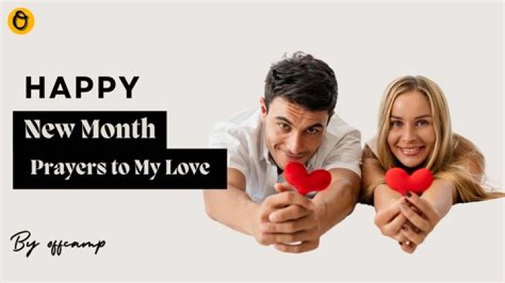 Unveil The Secrets Of "Happy New Month Prayers To My Love"