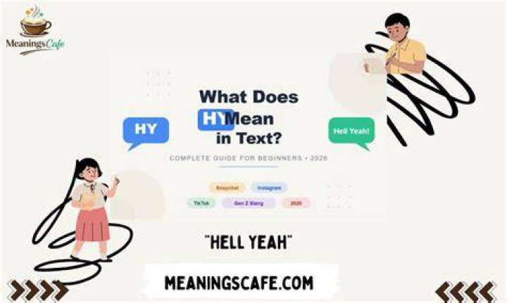 What does Hi Ho mean in text? Celebrity ·